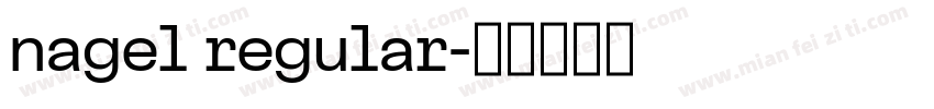 nagel regular字体转换
